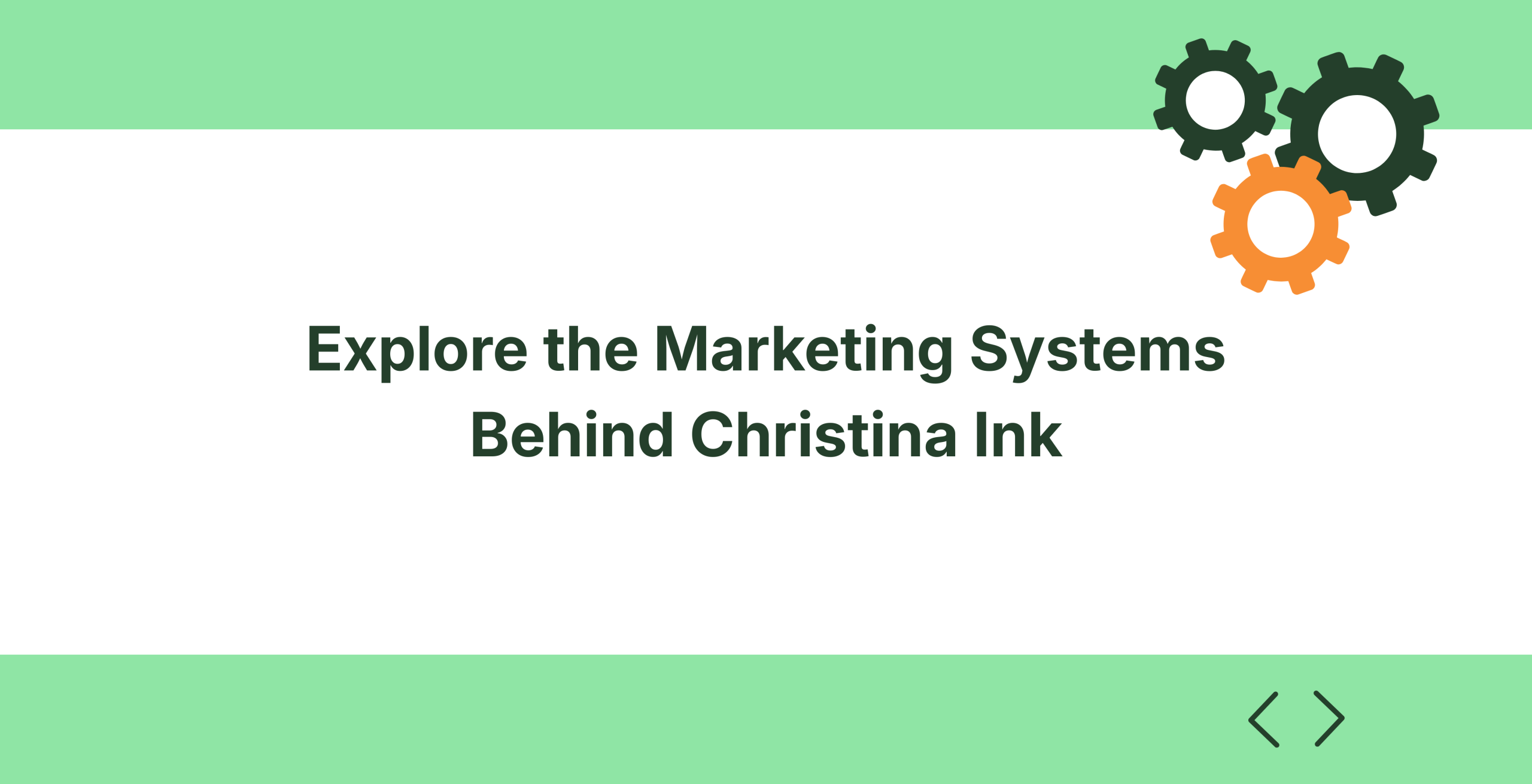 Marketing Systems and Workflows Christina Ink